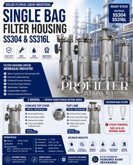 Single Bag Filter Housing SS304 dan SS316L